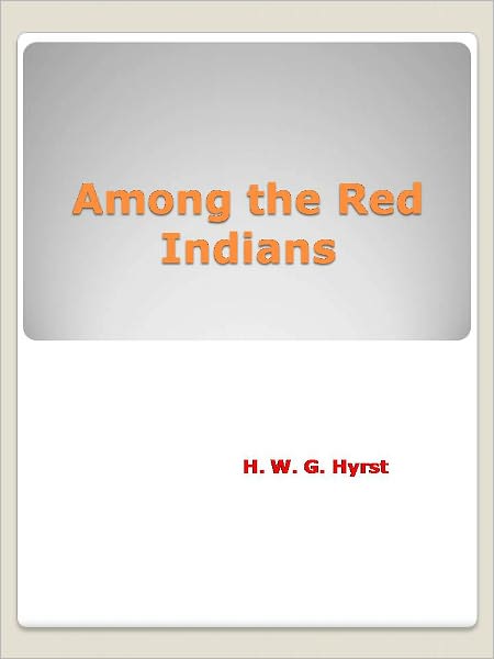 Among the Red Indians
