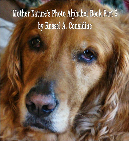 "Mother Nature's Photo Alphabet Book, Book Two"