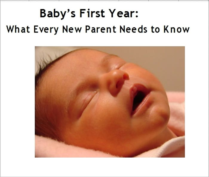 Baby's First Year: What Every New Parent Needs to Know