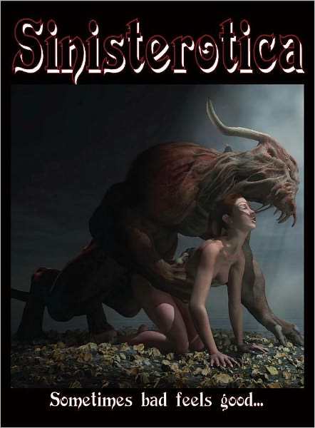 Sinisterotica: A Collection of Erotic Horror