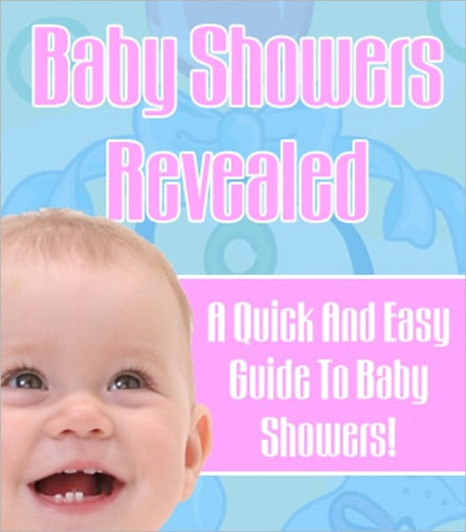 Baby Showers Revealed : A Quick And Easy Guide