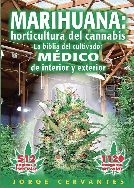 Marihuana: fundamentos de cultivo - La gu&iacute;a f&aacute;cil para los aficionados al cannabis