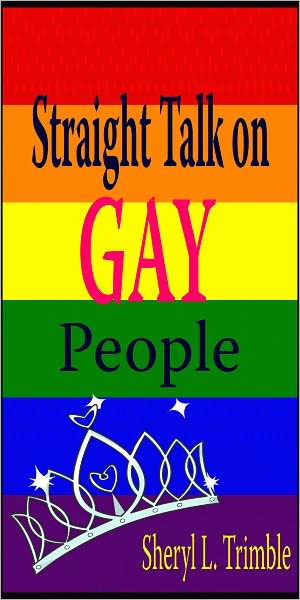 Straight Talk on Gay People