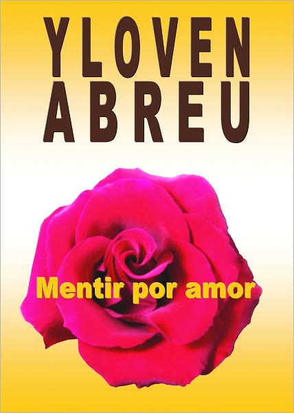 Mentir por Amor