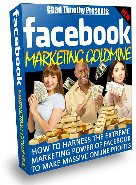 Facebook Marketing Goldmine