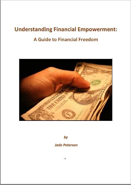 Understanding Financial Empowerment: A Guide to Financial Freedom