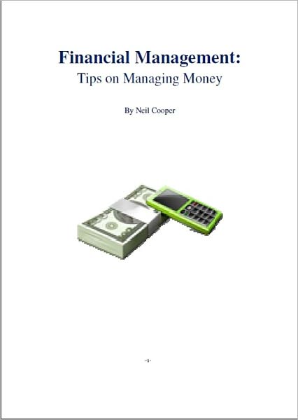 Financial Management: Tips on Managing Money