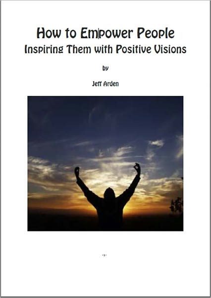 How to Empower People: Inspiring Them with Positive Visions