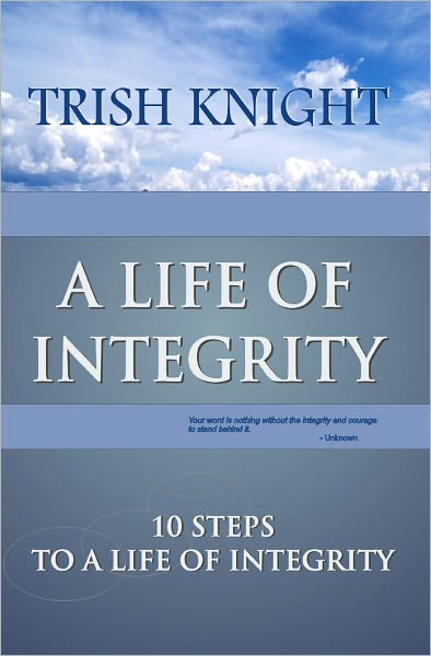 A Life Of Integrity