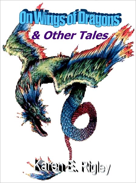 ON WINGS of DRAGONS & Other Tales