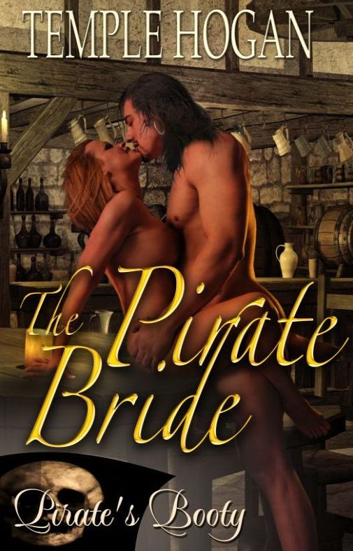 The Pirate Bride [Pirate's Booty Series Historical Romance]