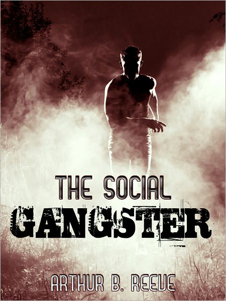 The Social Gangster