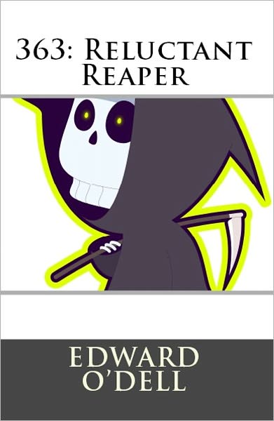 363: Reluctant Reaper