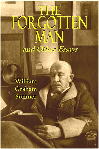 The Forgotten Man and Other Essays
