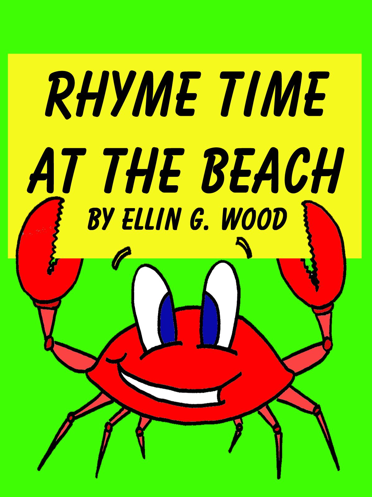 Rhyme Time at the Beach (A Children's Picture Book with Sea Animals)