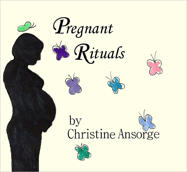 Pregnant Rituals