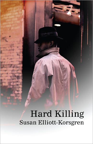 Hard Killing