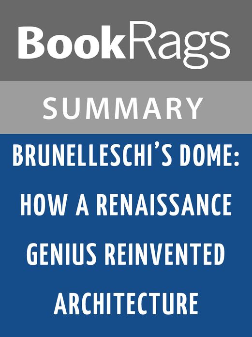 Brunelleschi's Dome Ross King l Summary & Study Guide