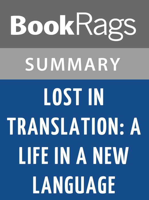 Lost in Translation: A Life in a New Language by Eva Hoffman l Summary & Study Guide