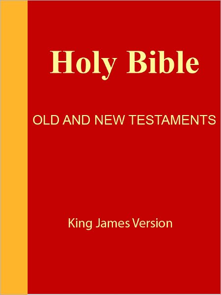 Holy Bible, Old and New Testaments, King James Version [NOOK eBook with optimized navigation]