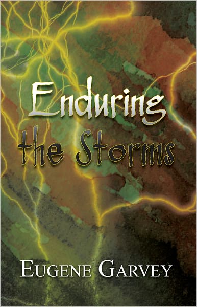 Enduring the Storm