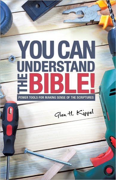 You Can Understand the Bible!