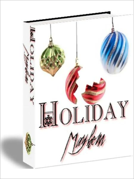 Holiday Mayem