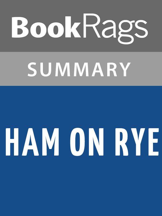 Ham on Rye by Charles Bukowski l Summary & Study Guide