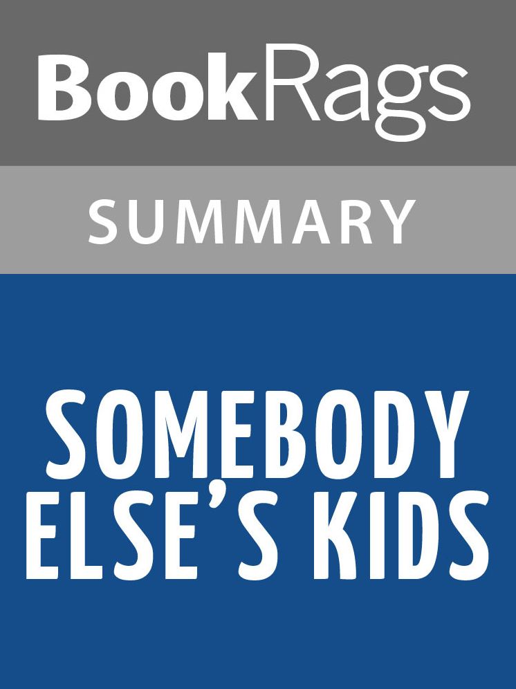 Somebody Else's Kids by Torey Hayden l Summary & Study Guide