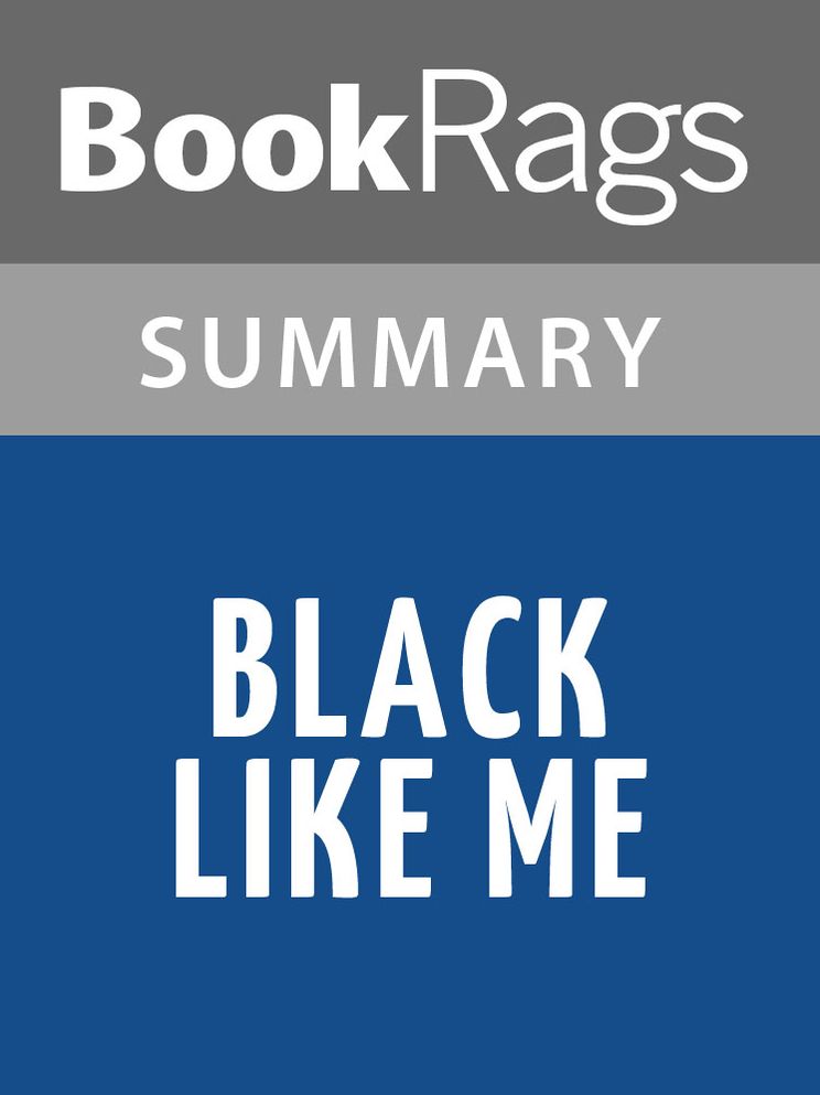Black Like Me by John Howard Griffinn l Summary & Study Guide