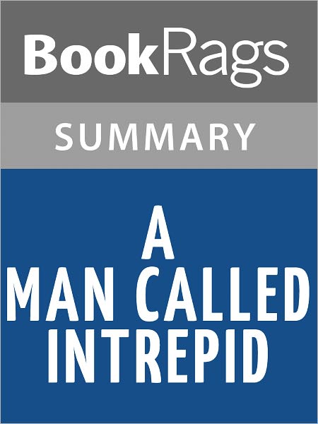 A Man Called Intrepid: The Secret War by William Stevenson l Summary & Study Guide