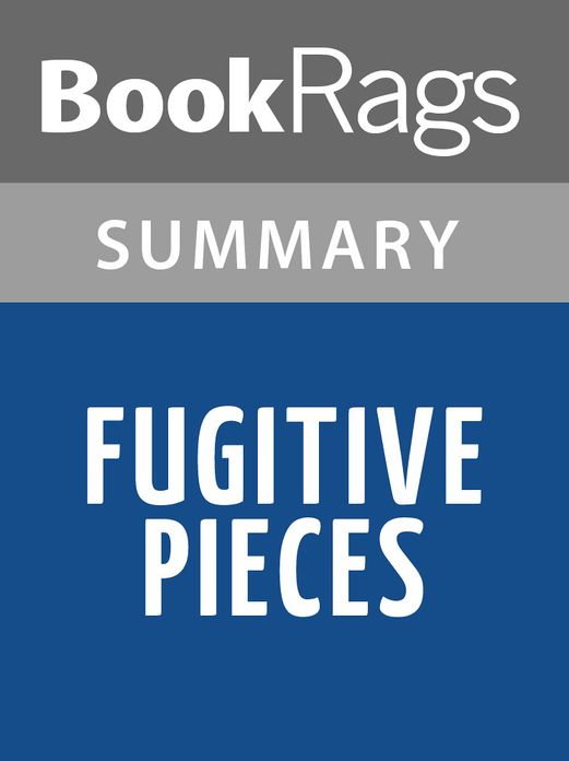Fugitive Pieces by Anne Michaels l Summary & Study Guide