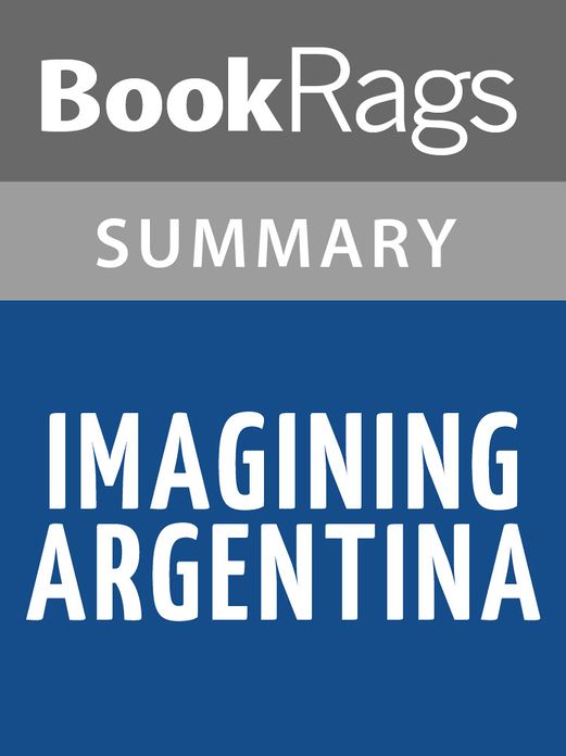 Imagining Argentina by Lawrence Thornton l Summary & Study Guide