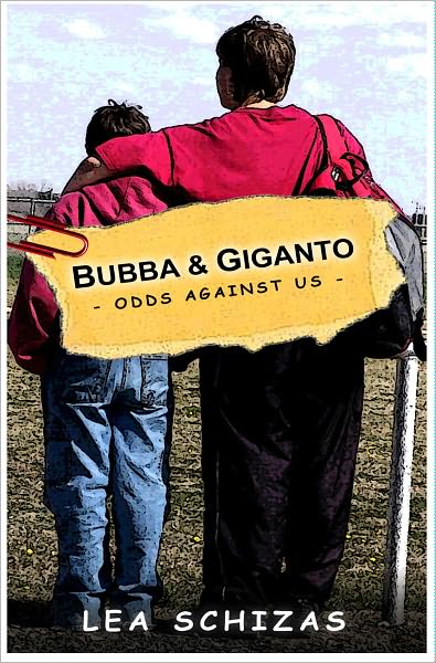 Bubba & Giganto: Odds Against Us