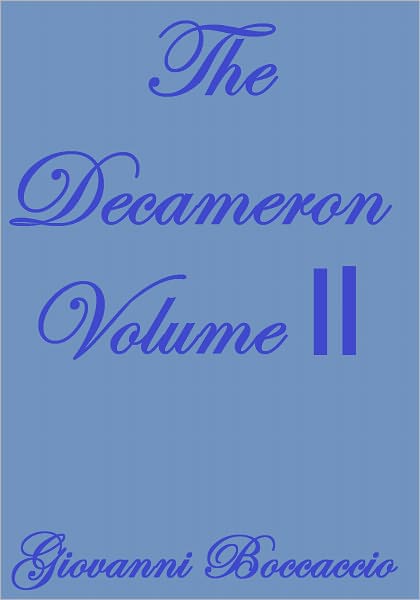 The Decameron Volume II
