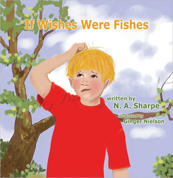 If Wishes Were Fishes