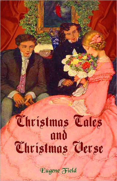 Christmas Tales and Christmas Verse