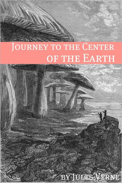 Journey to the Center of the Earth (Annotated with Biography of Verne and Plot Analysis)