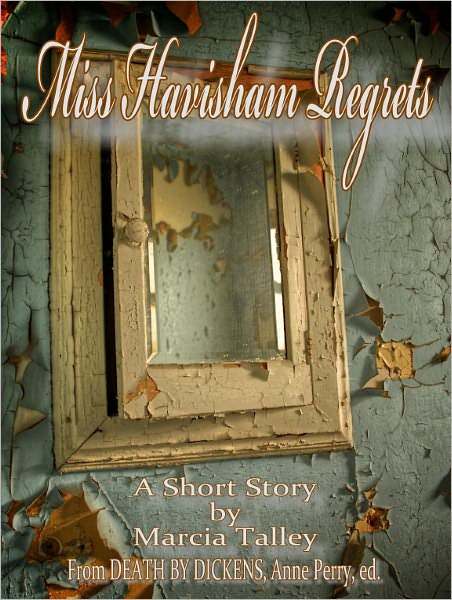Miss Havisham Regrets