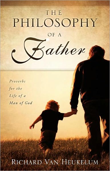 The Philosophy of a Father