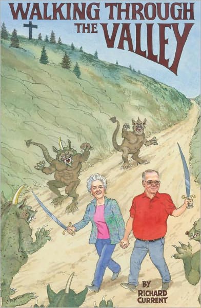 Walking Through the Valley
