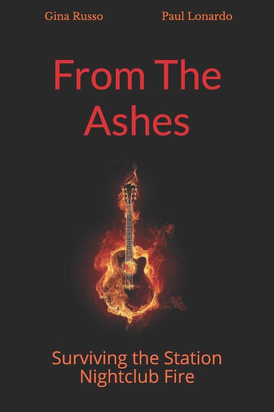 From The Ashes, Surviving The Station Nightclub Fire