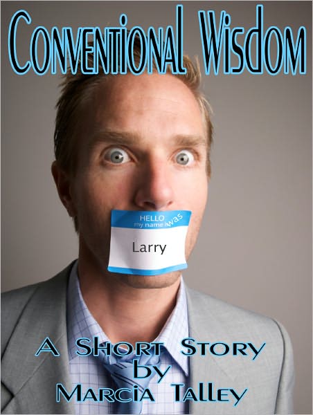 Conventional Wisdom
