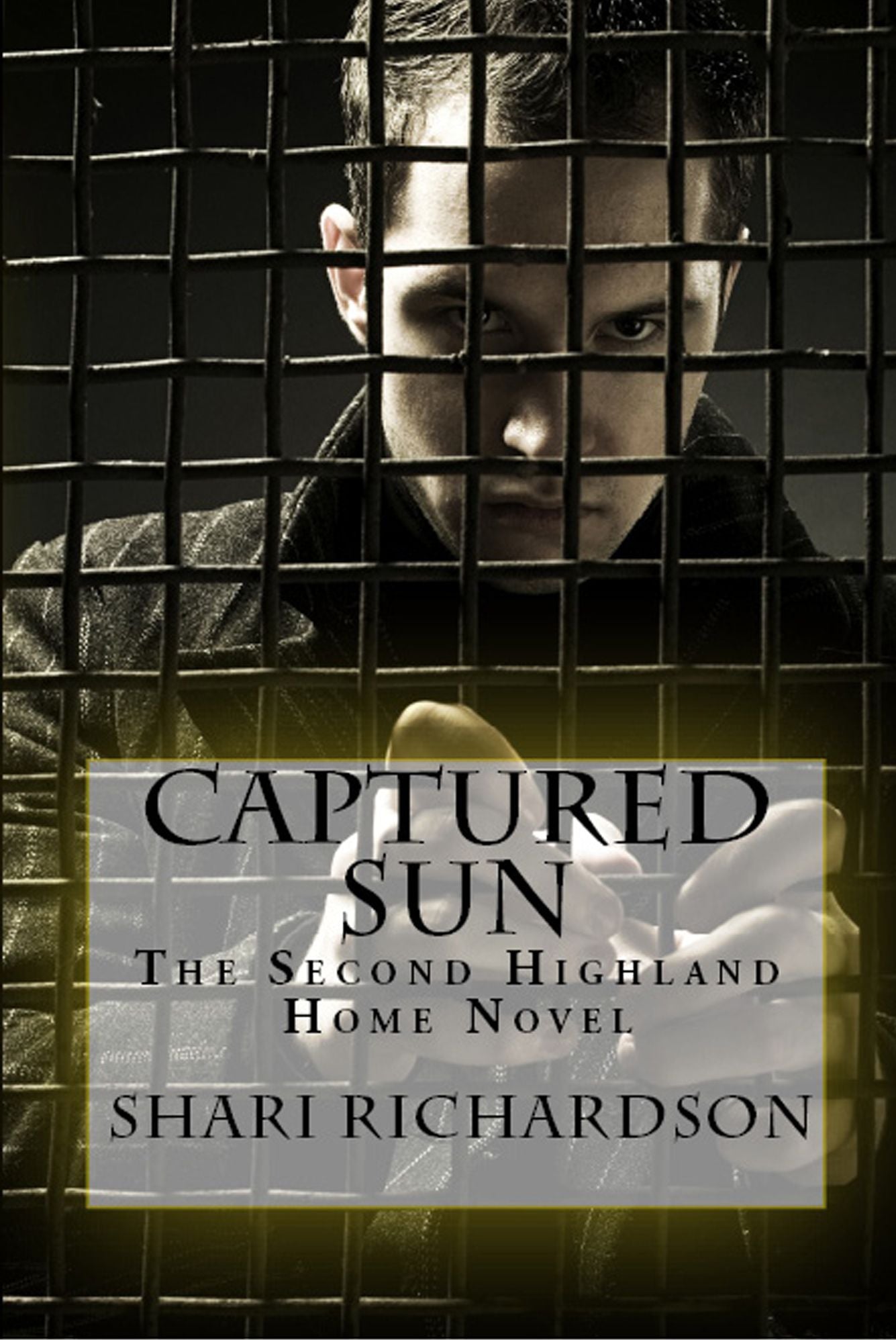 Captured Sun: The Second Highland Home Novel