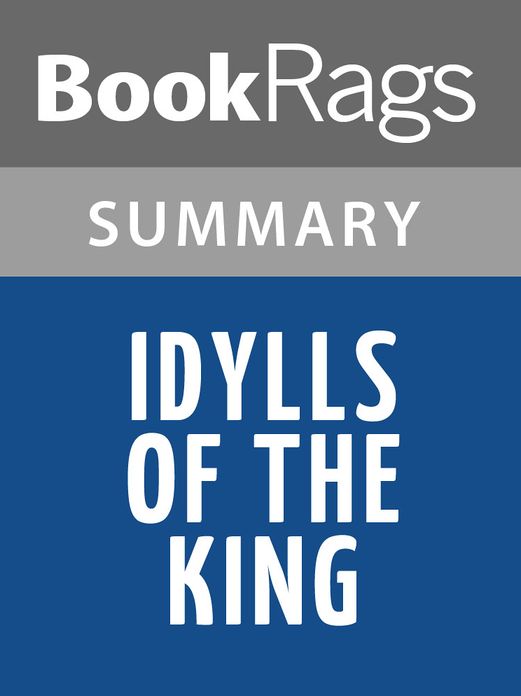 Idylls of the King by Alfred Tennyson, Baron Tennyson l Summary & Study Guide