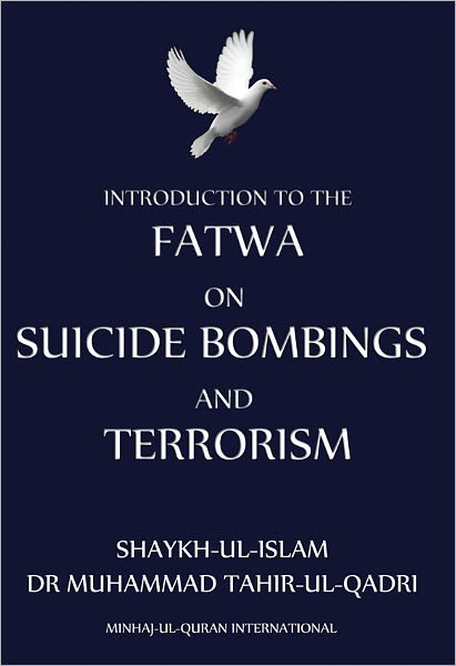 Introduction to Fatwa on Suicide Bombings and Terrorism