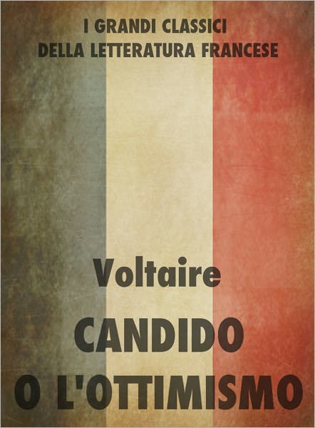 Candido o l'ottimismo (Candide, or Optimism)