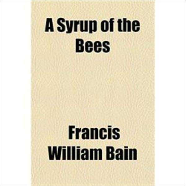 A Syrup of the Bees