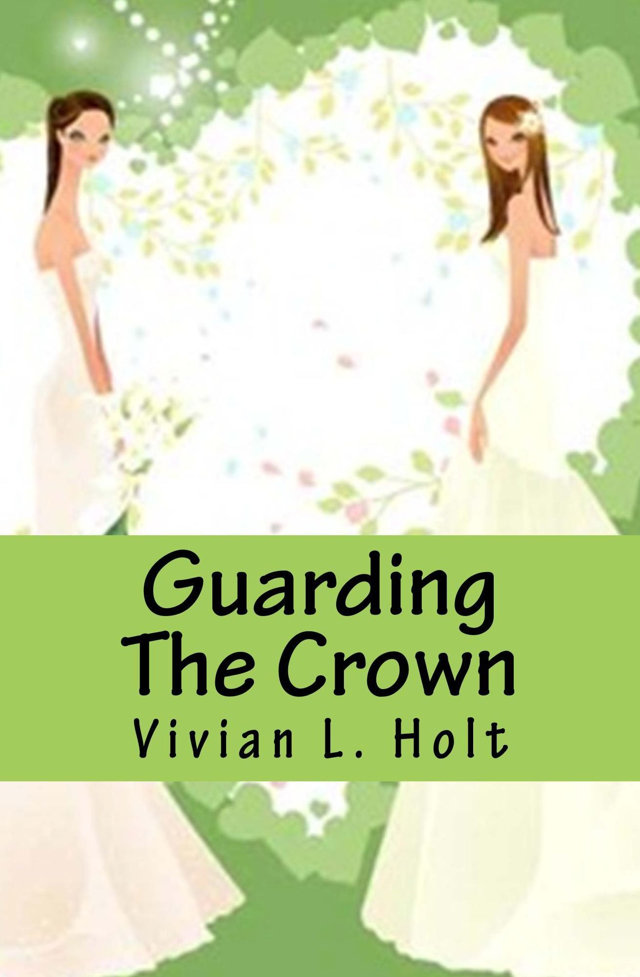 Guarding The Crown