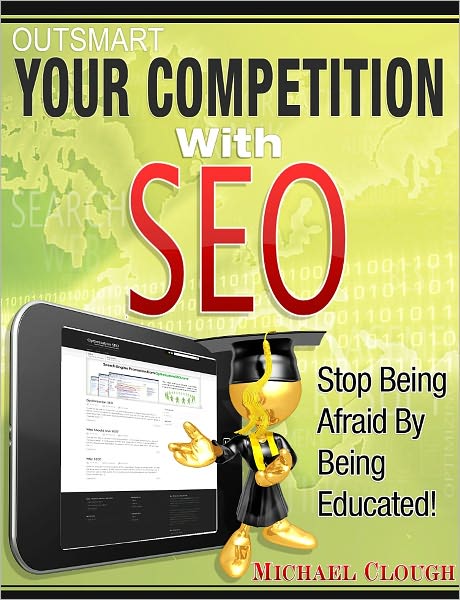 Outsmart Your Competition With SEO